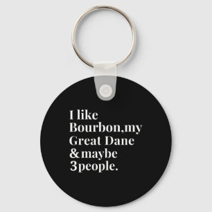 Great Dane Funny Downer Bourbon Whiskey Lover G Schlüsselanhänger