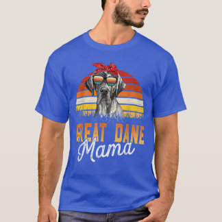Great Dane Mama Best Great Dane Mama Ever Mütter D T-Shirt
