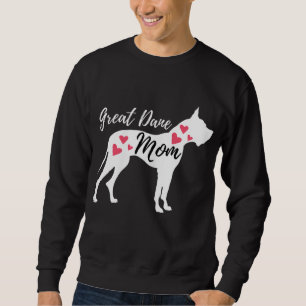Great Dane Mama - German Mastiff Deutsche Dogge Do Sweatshirt