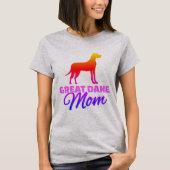 Great Dane Mama T-Shirt (Vorderseite)