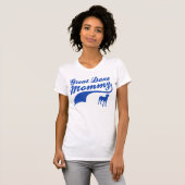 great dane-Mama T-Shirt (Vorne ganz)