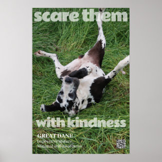 Great Dane Poster Erschrecke sie mit Freundlichkei