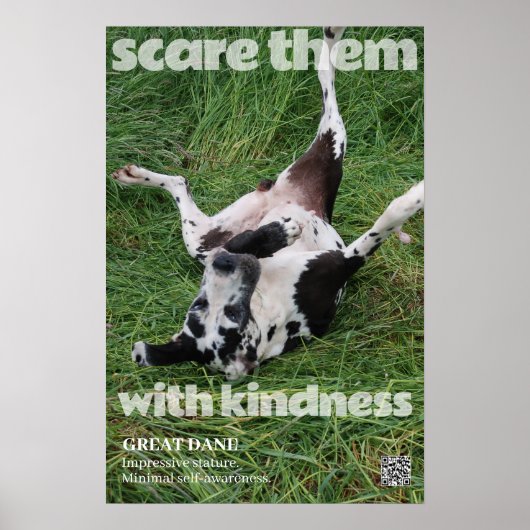 Great Dane Poster Erschrecke sie mit Freundlichkei (Vorne)