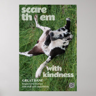Great Dane Poster Erschrecke sie mit Freundlichkei