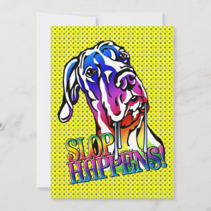 Great Dane Slop Happens Bright UC Einladung