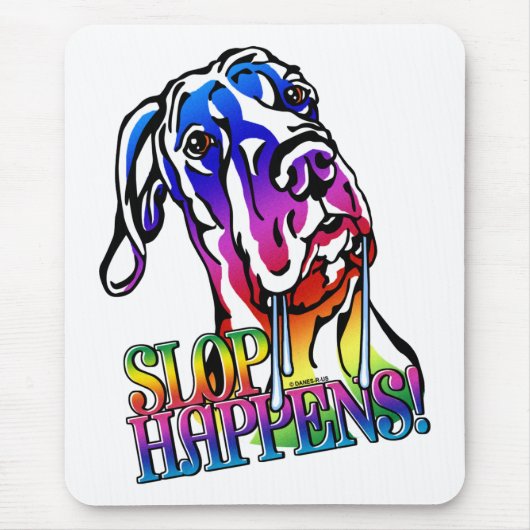 Great Dane Slop Happens Bright UC Mousepad (Vorne)