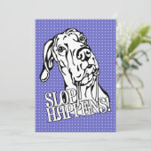 Great Dane Slop Happens BW UC Einladung (Stehend Vorderseite)