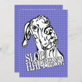 Great Dane Slop Happens BW UC Einladung (Vorne/Hinten)