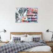 Great Dane Wise Words Leinwanddruck (Insitu (Schlafzimmer))