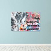 Great Dane Wise Words Leinwanddruck (Insitu (Holzboden))