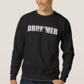 Great drummer gift drum rock music sweatshirt (Vorderseite)