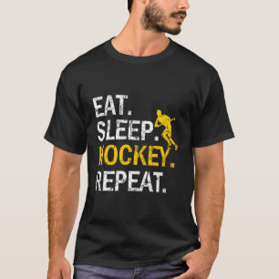 Great Eat Sleep Hockey Wiederholung Kostüme Sport  T-Shirt