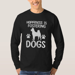 Great Foster Hund Sprichwort Haustiere Adoption Hu T-Shirt