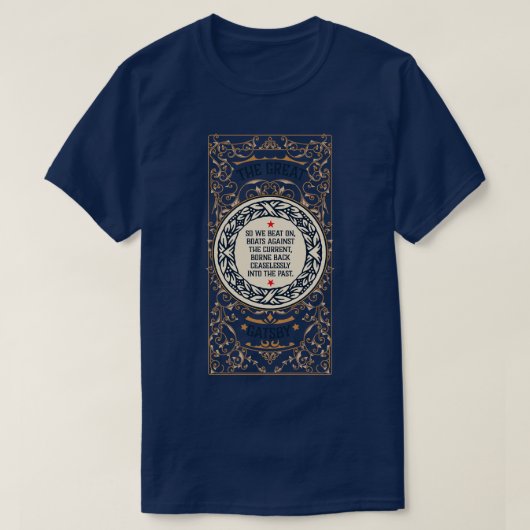 Great Gatsby Buchgeschenk für Literaturlehrer a T-Shirt (Design vorne)