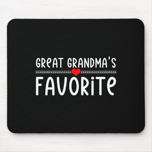 Great Grandmas Favorite Mousepad (Vorne)