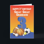 Great Great Great Grandson 3rd Birthday Sports Bal Karte<br><div class="desc">Überraschen Sie Ihren lieben Ururenkel mit einem lustigen Geburtstag Gruß dieses Jahr mit dieser Karte. Seien Sie bereit mit diesem,  um ihm zu geben,  als seine 3. Geburtstagsfeier kommen zu einem nahen.</div>