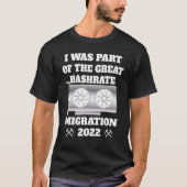 Great Hashrate Migration 2022 ETH Ethereum Cool Cr T-Shirt (Vorderseite)