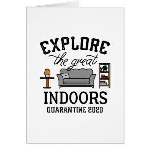 Great Indoors Quarantäne