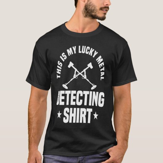 Great Metal Detecting Metal Detector T-Shirt (Vorderseite)