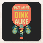 Great Minds Dink Alike Funny Pickleball Rechteckiger Pappuntersetzer (Vorderseite)