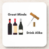 Great Minds Drink Alike on a a a Getränkeuntersetzer (Vorderseite)