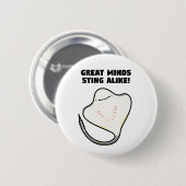 Great Minds Sting Alike Animal Pun Button Button (Vorne & Hinten)