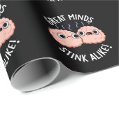 Great Minds Stink Alike Funny Brain Pun Dark BG Geschenkpapier (Rolleneckpunkt)