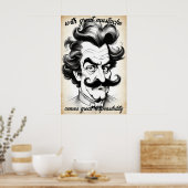 Great Mustache Responsibility Spaß Quote & Sprichw Poster (Küche)