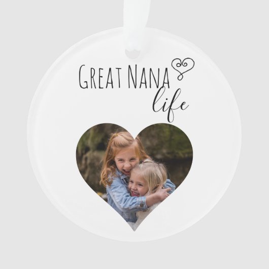 Great Nana Life Großmutter Foto Herzgeschenk Ornament (Vorderseite)