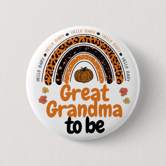 Great Oma to Be Hello Baby Pumpkin Baby Dusche Button (Vorderseite)