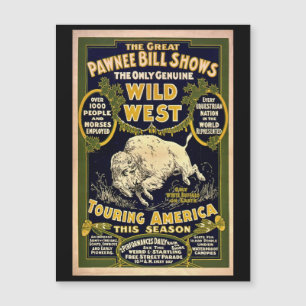 Great Pawnee Bill 1903 - Vintag Wild West Magnetkarte