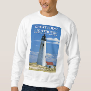 Great Point Lighthouse, Nantucket MA Sweatshirt