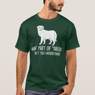 Great Pyrenäen Hund Welpen Eigentümer Lover T-Shirt