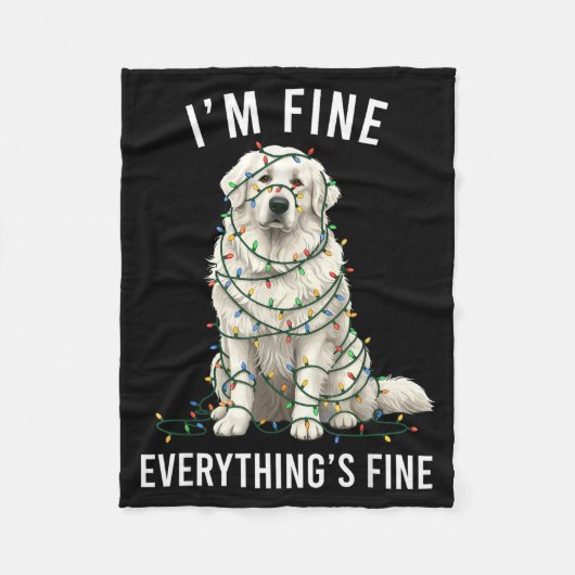 Great Pyrenees Christmas I'm Fine Everything Is Fi Fleecedecke (Vorderseite)