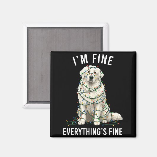 Great Pyrenees Christmas I'm Fine Everything Is Fi Magnet (Vorderseite/Rückseite)