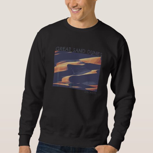Great Sand Dunes Park National Sweatshirt (Vorderseite)