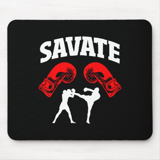 Great Savate Boxing Design Kick Mma Kickboxing  Mousepad (Vorne)