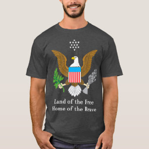 Great Siegel United Staaten Freie Zuhause Brave T-Shirt