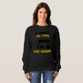 Great Statement Automobile Car Mechanic Tuning Sweatshirt (Vorne ganz)