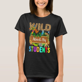 Great Teacher Wild über meine Schüler Safari Tier T-Shirt