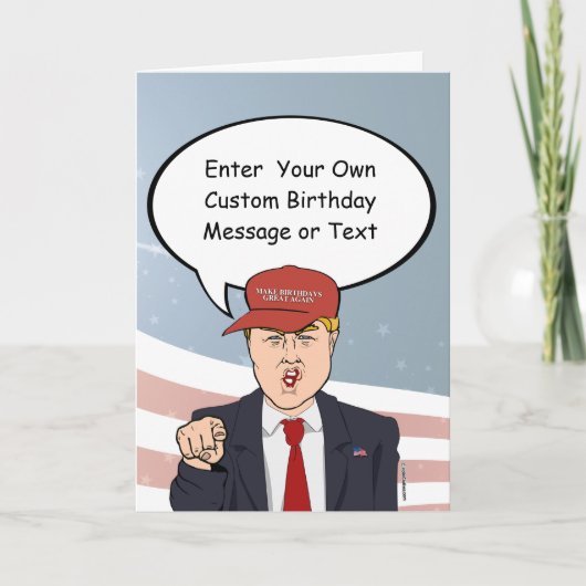 Great Trump Birthday Card - Anpassen Sie Ihre Bots Karte (Vorderseite)