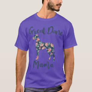 GreatDane Deutsche Dogge Mama Mom Frauen lustig T-Shirt