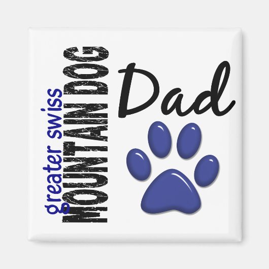 Greater Swiss Mountain Hund Vater 2 Magnet (Vorne)