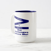 Greater Than or Equal To The Challenges Before Me  Zweifarbige Tasse (Vorderseite Links)