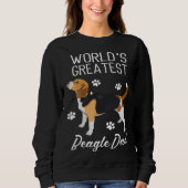 Greatest Beagle Dad Ever Beagle Dog Sweatshirt (Vorderseite)