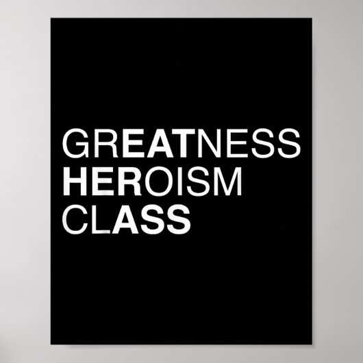 Greatness Heroism Cl Eat Her As$ Funny Pun Sarcasm Poster (Vorne)