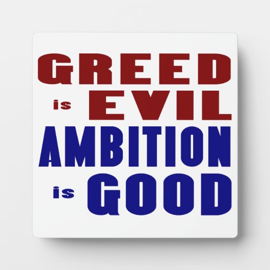 Greed and Ambition Fotoplatte (Vorderseite)