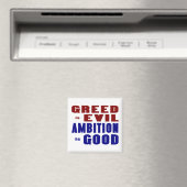 Greed and Ambition Magnet (In Situ (Geschirrspüler))