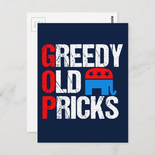 Greedy Old Pricks Funny Anti GOP Postkarte (Vorne/Hinten)