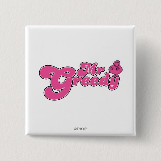 Greedy Stehend Around Button (Vorderseite)